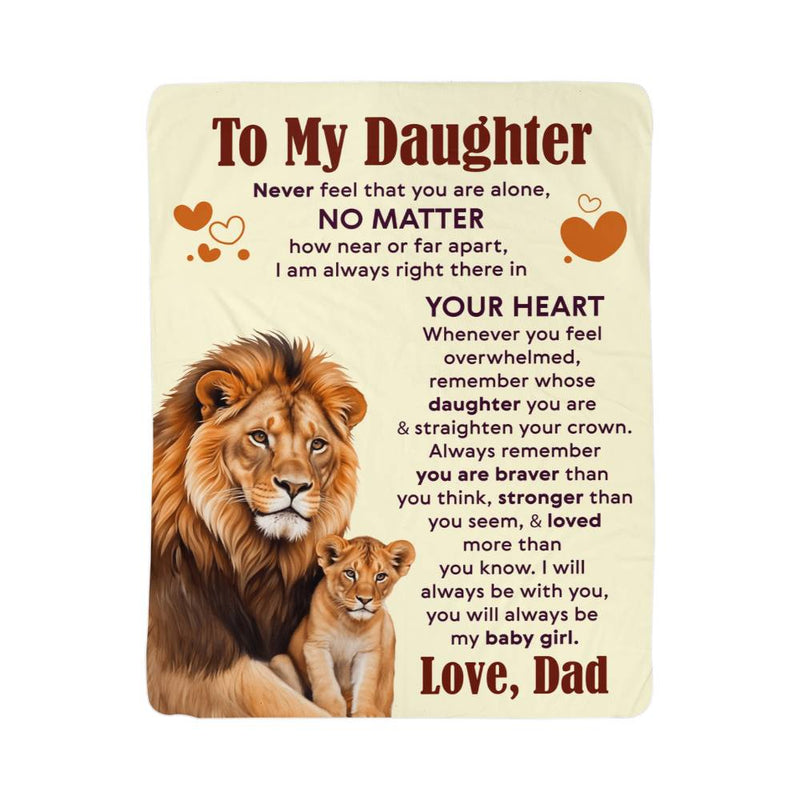 To My Daughter Never Feel Alone – Sherpa Fleece Blanket